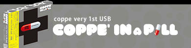 coppe' very 1st USB : COPPE' IN A PILL